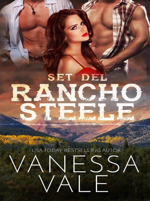 Title details for Set del Rancho Steele by Vanessa Vale - Available